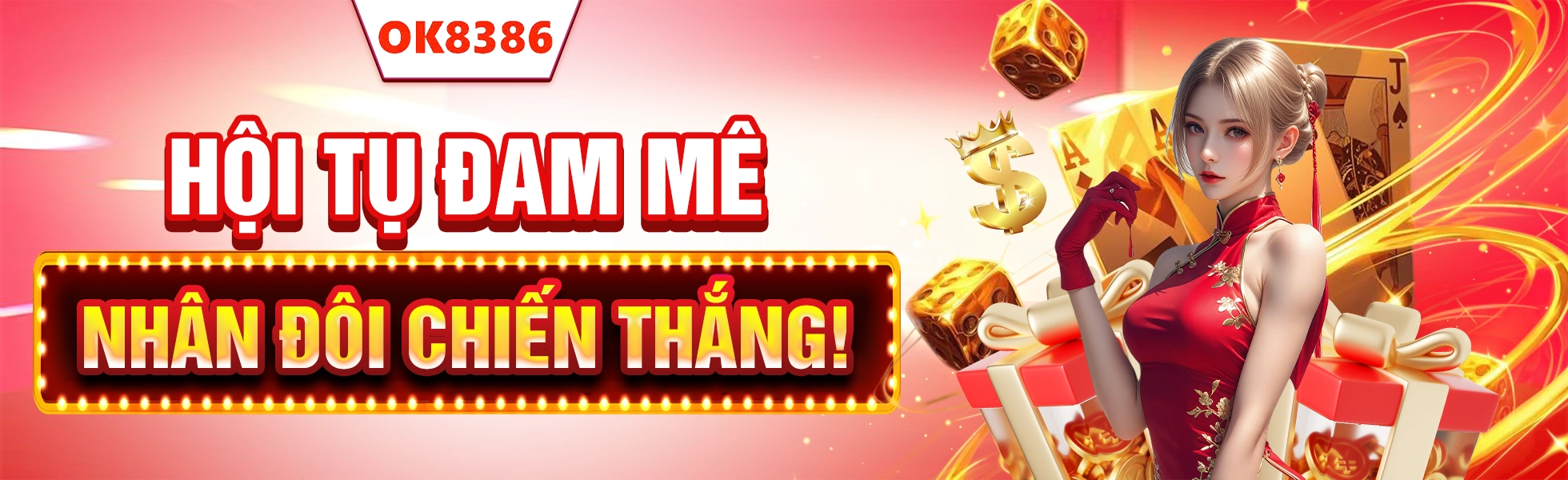 ok8386 hội tụ đam mê nhân đôi chiến thắng